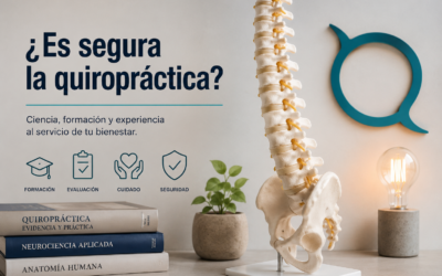 ¿Es segura la quiropráctica? Lo que debes saber antes de acudir a un quiropráctico en Valencia
