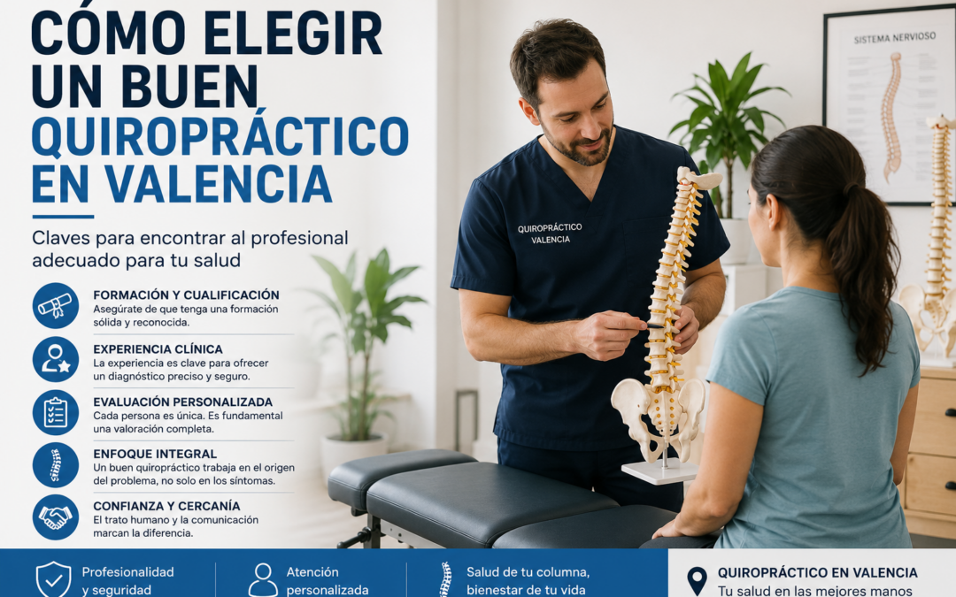 Cómo elegir un buen quiropráctico en Valencia