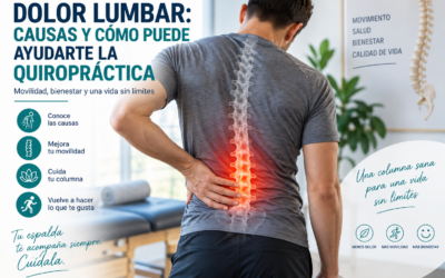 Dolor lumbar: causas y cómo puede ayudarte la quiropráctica